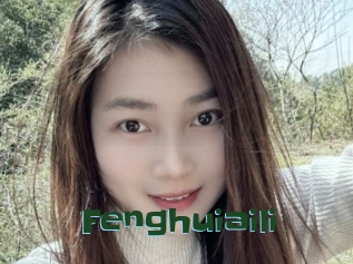Fenghuiaili