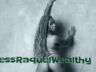 GoddessRaquelWealthy