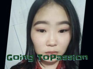 Going_ToPassion