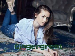 Gingergreat