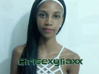 Girlsexyliaxx