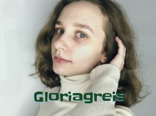 Gloriagreis