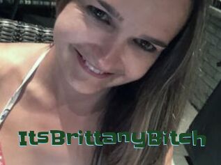 ItsBrittanyBitch