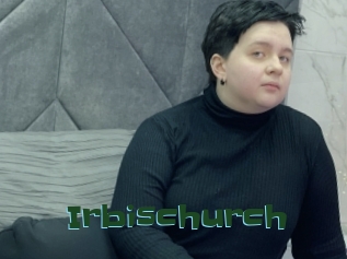 Irbischurch