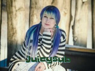 Juicysub