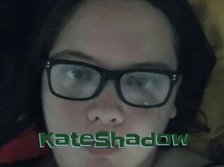KateShadow