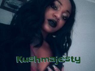 Kushmajesty