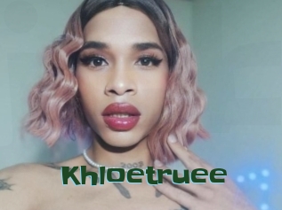 Khloetruee