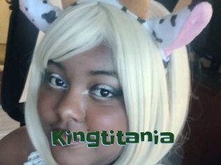Kingtitania