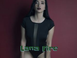 Lana_Fire