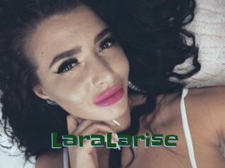 LaraLarise