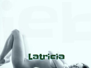 Latricia