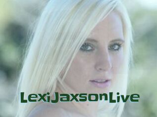 LexiJaxsonLive