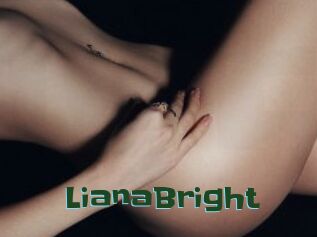 LianaBright