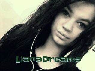 LianaDreams