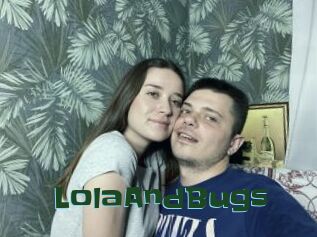 LolaAndBugs