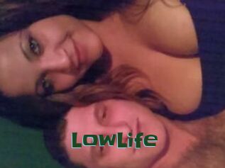 LowLife