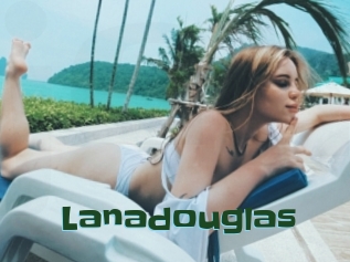 Lanadouglas