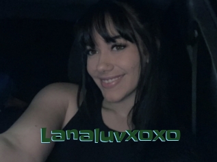 Lanaluvxoxo