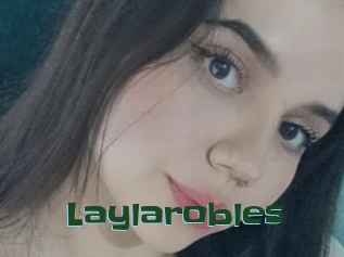 Laylarobles