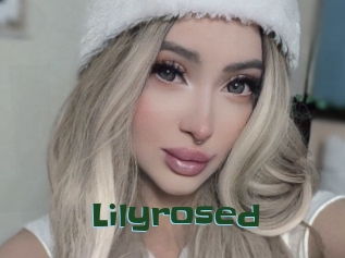 Lilyrosed
