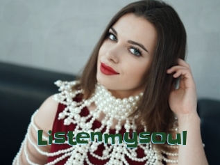 Listenmysoul