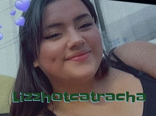 Lizzhotcatracha