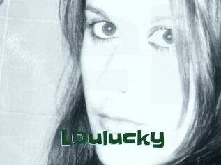 Loulucky