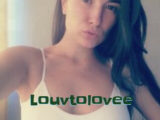 Louvtolovee