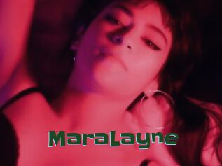 MaraLayne