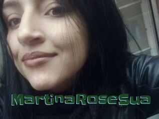 MartinaRoseSua