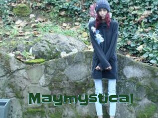 Maymystical