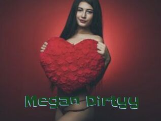 Megan_Dirtyy