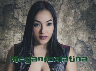 Meganfoxlatina