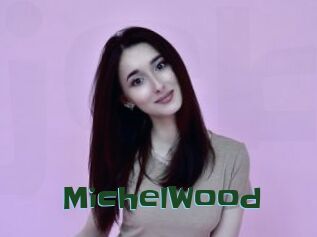 MichelWood