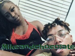 Mikeandchocolate