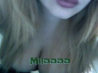 Milaaaa