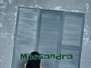 Milesandra
