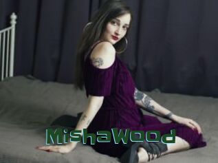 MishaWood
