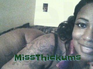 MissThickums