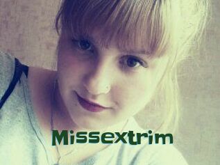Missextrim