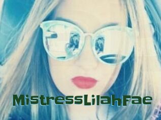 MistressLilahFae