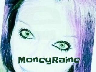 MoneyRaine