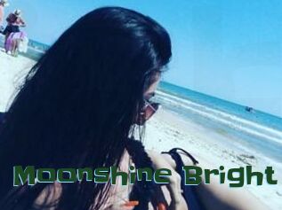 Moonshine_Bright