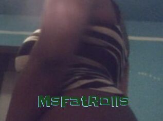 MsFatRolls