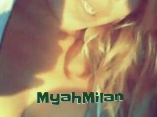 MyahMilan