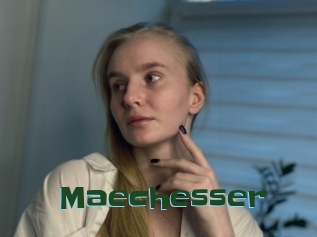 Maechesser