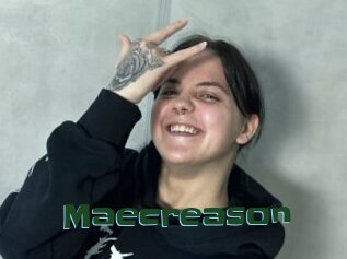Maecreason