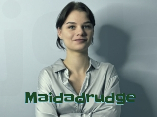 Maidadrudge