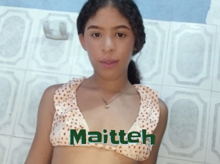 Maitteh
